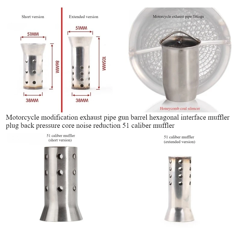 Motorcycle exhaust pipe gun barrel hexagonal interface muffler plug back pressure core noise reduction 51 caliber muffler
Motorcycle exhaust pipe gun barrel hexagonal interface muffler plug back pressure core noise reduction 51 caliber muffler