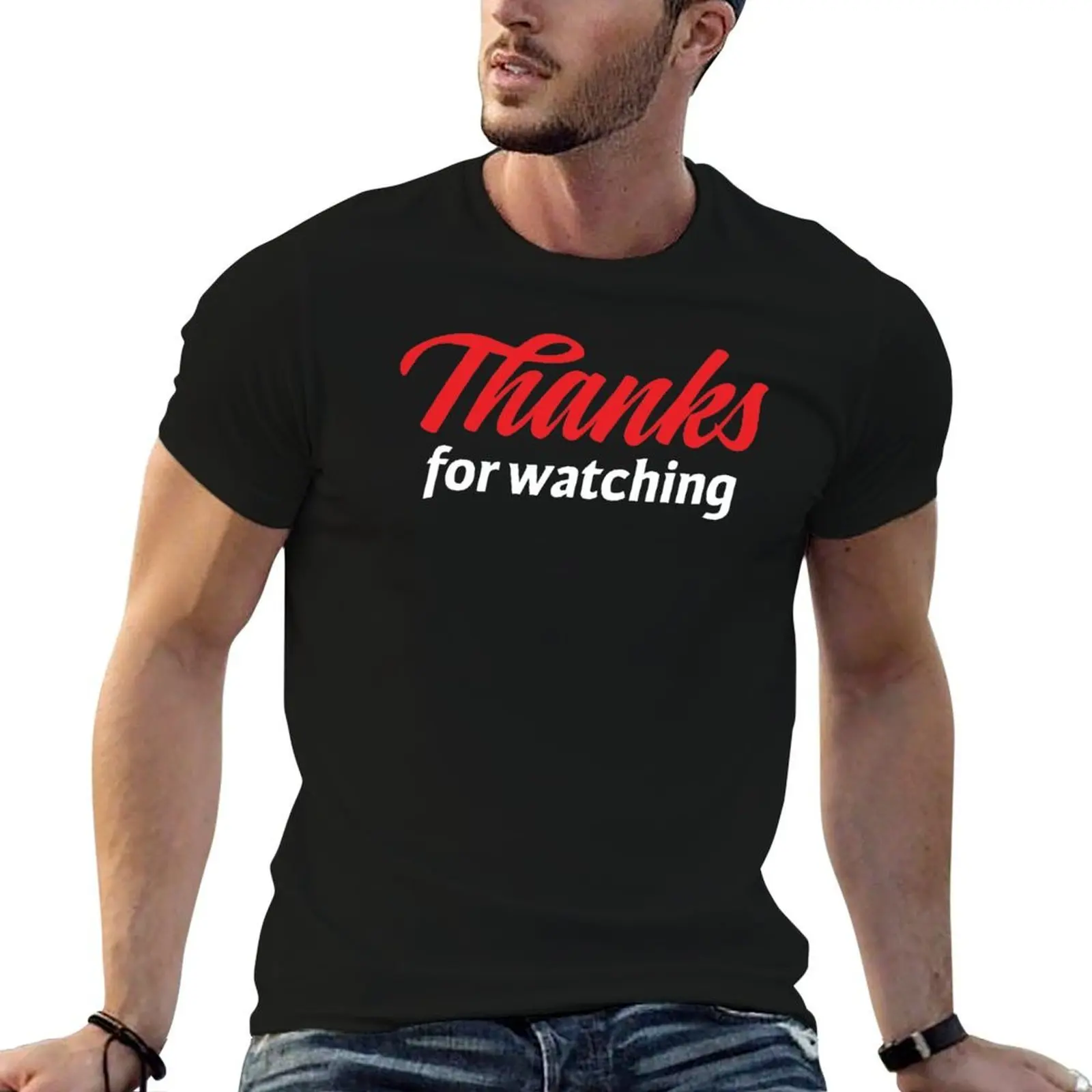 Funny Thanks for Watching T-Shirt t shirts for man pack cotton t shirts designer essential t shirt T-shirt
Funny Thanks for Watching T-Shirt t shirts for man pack cotton t shirts designer essential t shirt T-shirt
