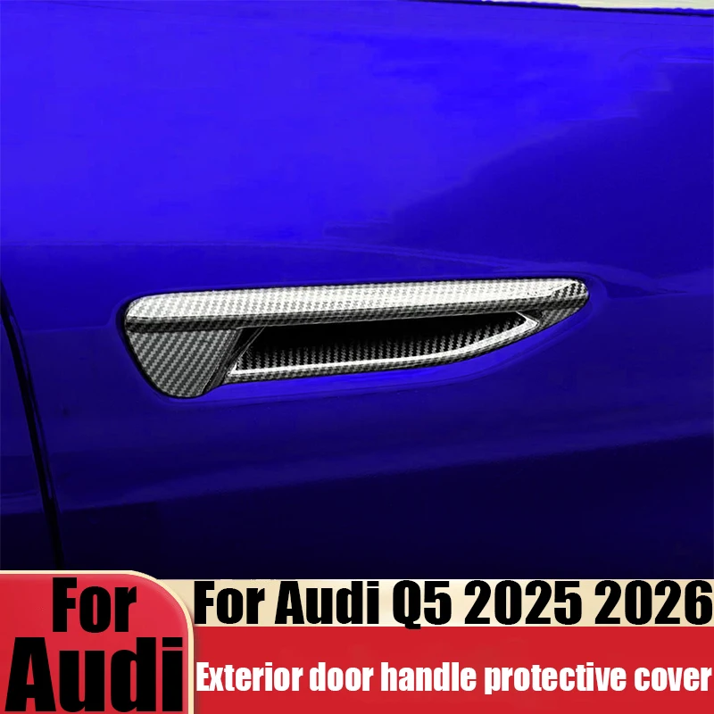 For Audi Q5 GU 2025 2026 car exterior handle decorative cover car exterior decoration modification parts scratch resistant ABS
For Audi Q5 GU 2025 2026 car exterior handle decorative cover car exterior decoration modification parts scratch resistant ABS