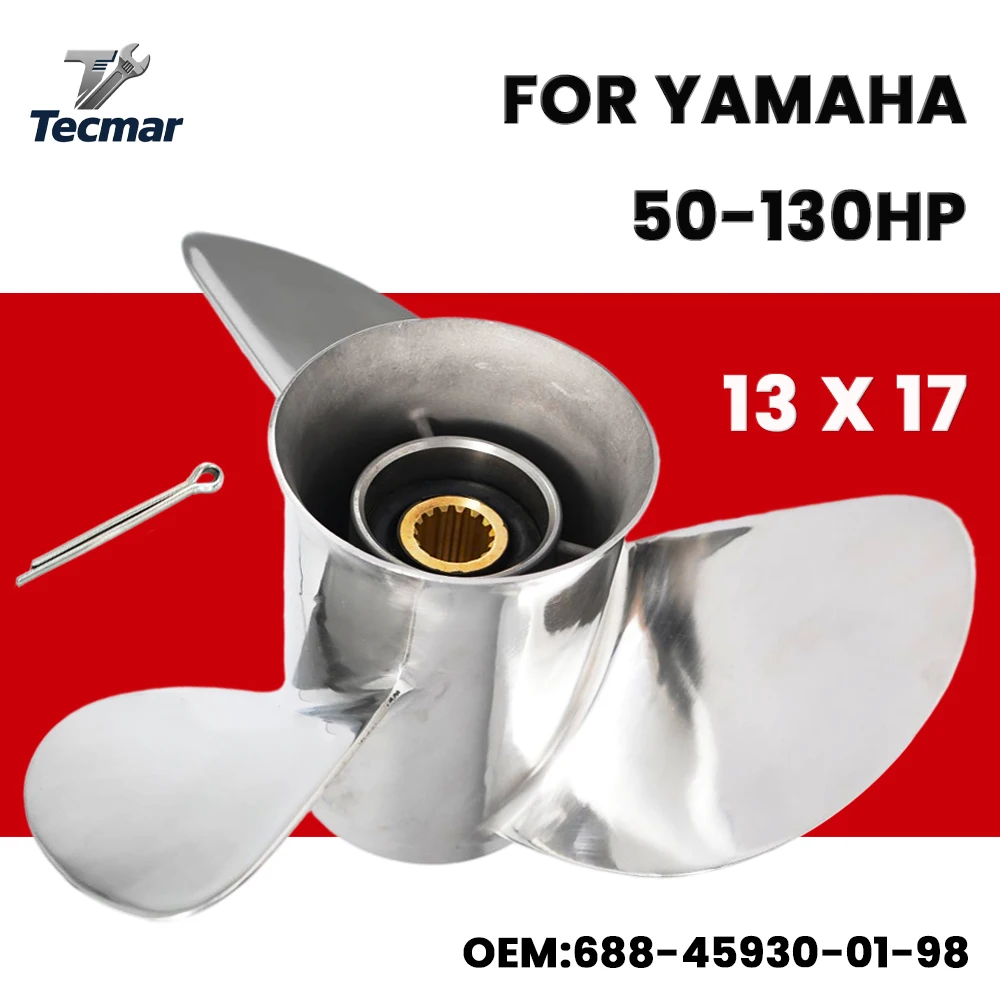 Stainless Steel Propeller for Yamaha 13x17-K 50-140hp Ship Motor 15 Spline Tooth Marine Engine Part 688-45930-01-98
Stainless Steel Propeller for Yamaha 13x17-K 50-140hp Ship Motor 15 Spline Tooth Marine Engine Part 688-45930-01-98