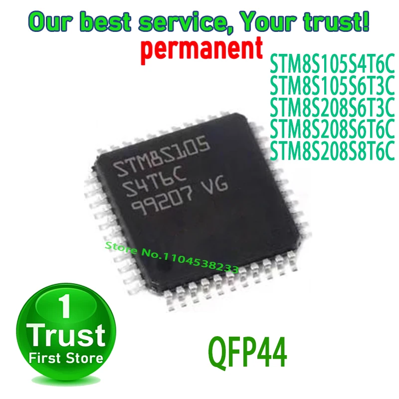 STM8S105S4T6C STM8S105 STM8S105S6T3C STM8S208S6T3C STM8S208 STM8S208S6T6C STM8S208S8T6C QFP44
STM8S105S4T6C STM8S105 STM8S105S6T3C STM8S208S6T3C STM8S208 STM8S208S6T6C STM8S208S8T6C QFP44