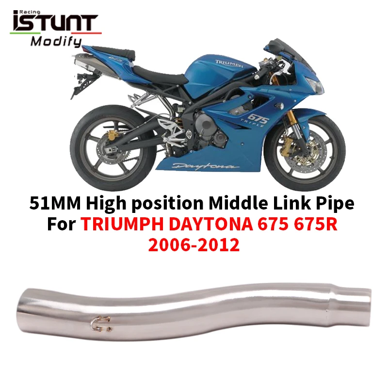Motorcycle Exhaust System escape moto Modified 51MM High position Middle Link Pipe For TRIUMPH DAYTONA 675 675R 2006 - 2012
Motorcycle Exhaust System escape moto Modified 51MM High position Middle Link Pipe For TRIUMPH DAYTONA 675 675R 2006 - 2012