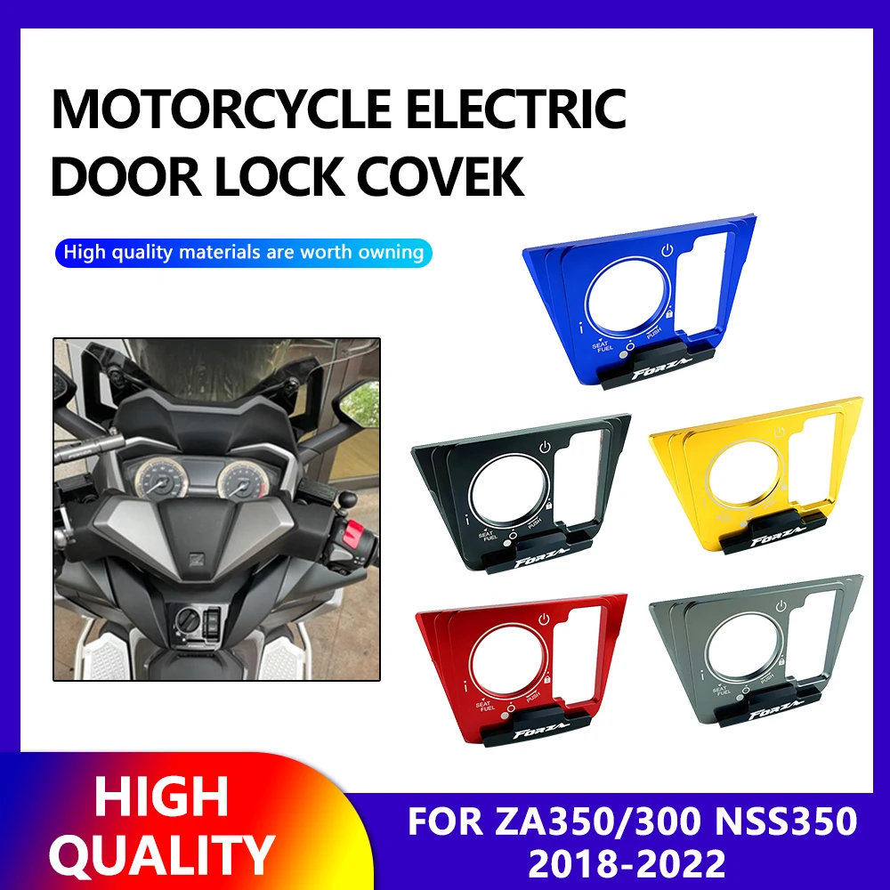 for HONDA FORZA 350 FORZA350 FORZA300 NSS350 2018 2019 2020 2021 2022 Motorcycle Electric Door Lock Switch Cover Cap Protector
for HONDA FORZA 350 FORZA350 FORZA300 NSS350 2018 2019 2020 2021 2022 Motorcycle Electric Door Lock Switch Cover Cap Protector