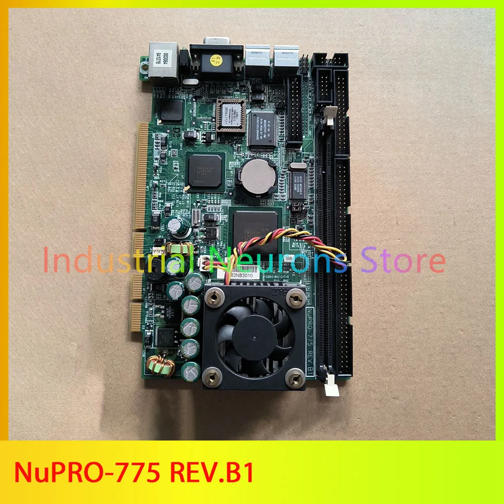NuPRO-775 REV.B1 Half length industrial control motherboard
NuPRO-775 REV.B1 Half length industrial control motherboard