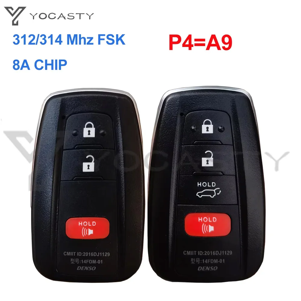 YOCASTY Smart Key For Toyota Camry 2018 2019 2020 2021 P4=A9 312/314MHz 8A Chip For USA Brazil HYQ14FBC 89904-06220 89904-06240
YOCASTY Smart Key For Toyota Camry 2018 2019 2020 2021 P4=A9 312/314MHz 8A Chip For USA Brazil HYQ14FBC 89904-06220 89904-06240