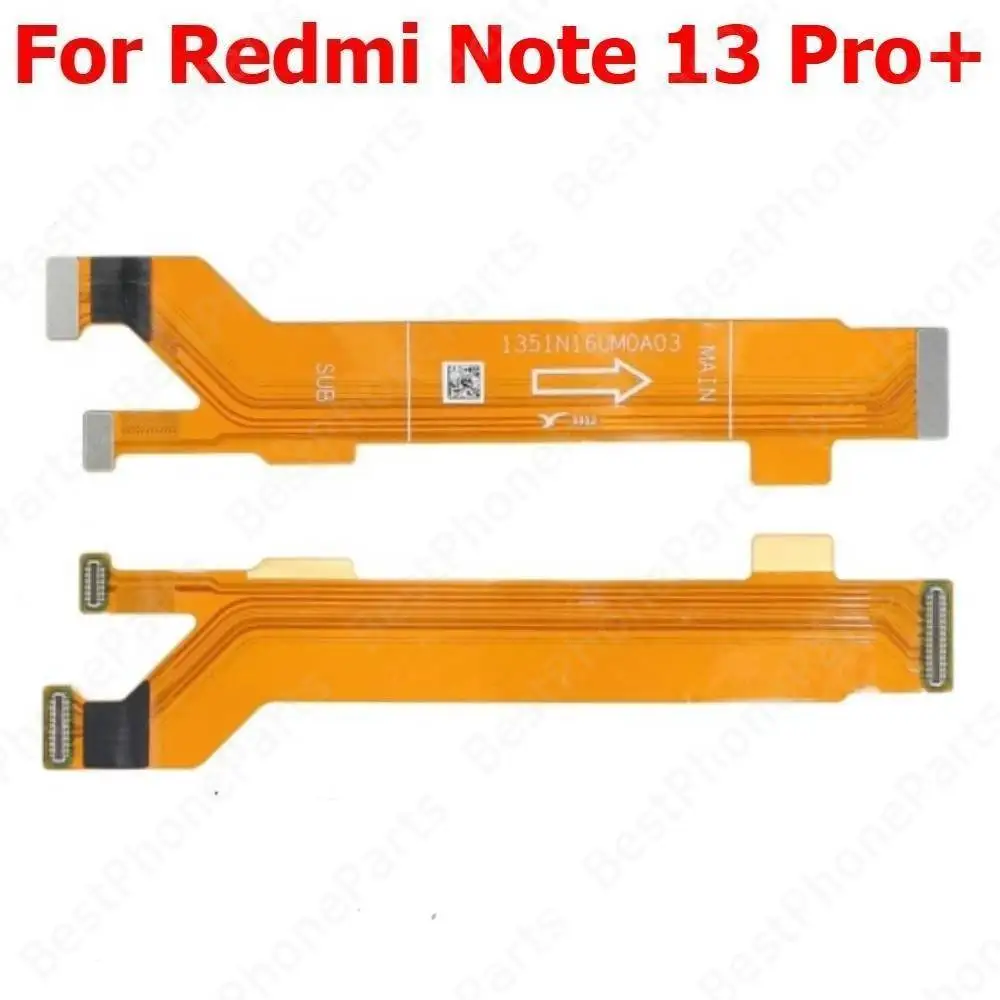 Motherboard Flex Cable For Xiaomi Redmi Note 13 Pro+ Note13 Pro Plus Mainboard Main Board Flex Cable Mobile Phone Parts
Motherboard Flex Cable For Xiaomi Redmi Note 13 Pro+ Note13 Pro Plus Mainboard Main Board Flex Cable Mobile Phone Parts