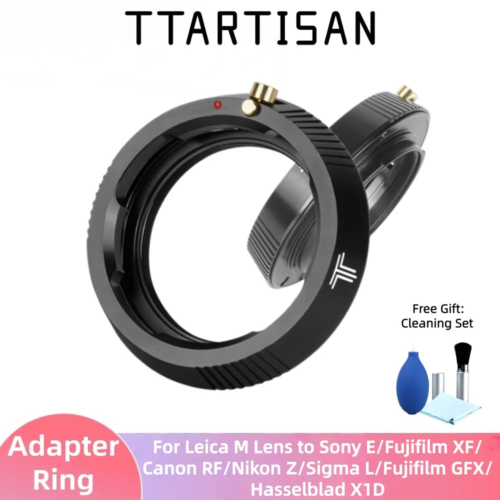 TTArtisan M-Mount Lens Adapter Ring For Leica M Lens to Sony E/Fujifilm XF/Canon RF/Nikon Z/Sigma L/Fujifilm GFX/Hasselblad X1D
TTArtisan M-Mount Lens Adapter Ring For Leica M Lens to Sony E/Fujifilm XF/Canon RF/Nikon Z/Sigma L/Fujifilm GFX/Hasselblad X1D