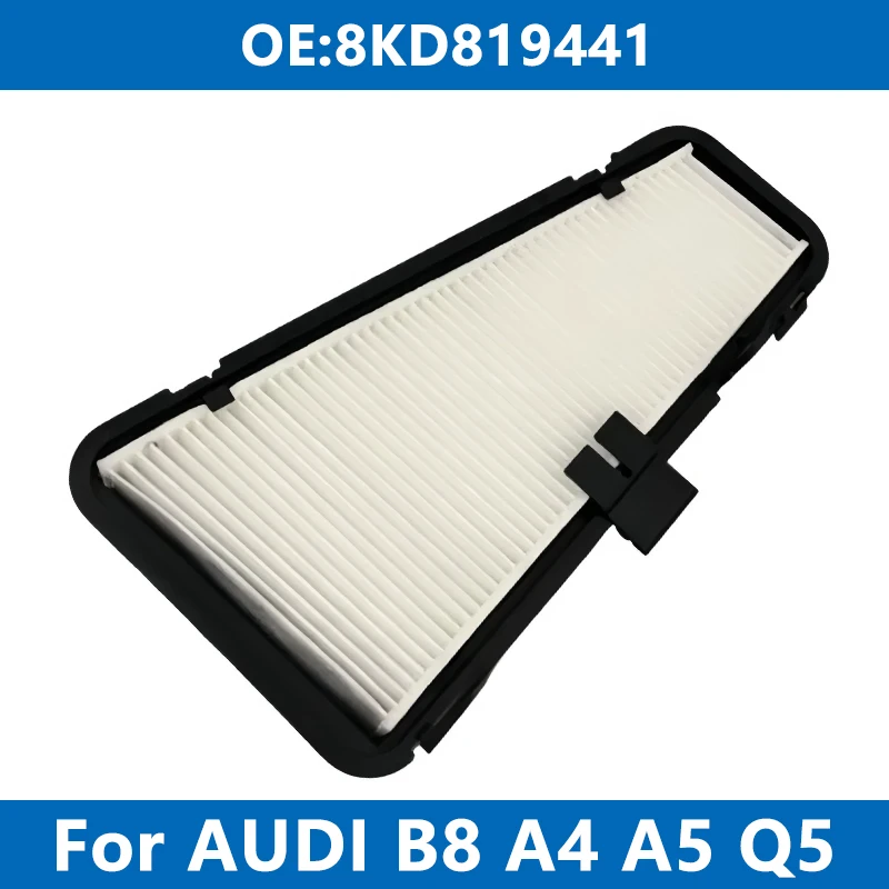 Car External Cabin Air Filter Conditioner 8KD819441 For AUDI B8 A4 A5 S5 Q5 1.8 2.0 3.0TFSI 3.2 PORSCHE MACAN 95B Outside Filter
Car External Cabin Air Filter Conditioner 8KD819441 For AUDI B8 A4 A5 S5 Q5 1.8 2.0 3.0TFSI 3.2 PORSCHE MACAN 95B Outside Filter