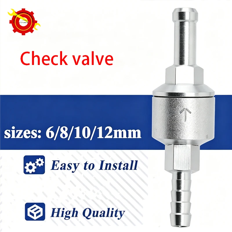 6MM 8MM 10MM 12MM Universal Aluminum Alloy Fuel Pipe One-way Check Valve For HYUNDAI SONATA SSANGYONG Vehicle Accessory Durable
6MM 8MM 10MM 12MM Universal Aluminum Alloy Fuel Pipe One-way Check Valve For HYUNDAI SONATA SSANGYONG Vehicle Accessory Durable