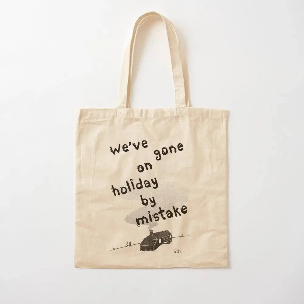 We've gone on holiday by mistake Tote Bag personalized tote bag Women's beach bags Women's shopper bag
We've gone on holiday by mistake Tote Bag personalized tote bag Women's beach bags Women's shopper bag