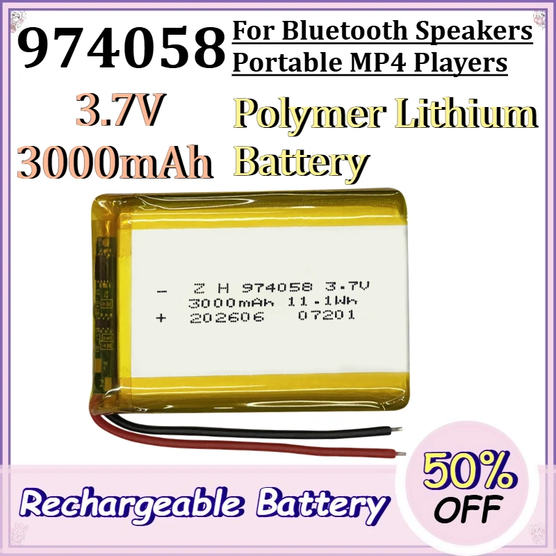 974058 3.7V 3000mAh Polymer Lithium Battery for Bluetooth Speakers Portable MP4 Players Rechargeable Cell with Protection Board
974058 3.7V 3000mAh Polymer Lithium Battery for Bluetooth Speakers Portable MP4 Players Rechargeable Cell with Protection Board