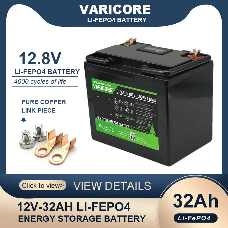 VariCore 12.8V 32AH LiFePO4 Battery pack 12V 256w with BMS Lithium Iron Phosphate Batteries for RV Golf cart Solar Wind
VariCore 12.8V 32AH LiFePO4 Battery pack 12V 256w with BMS Lithium Iron Phosphate Batteries for RV Golf cart Solar Wind