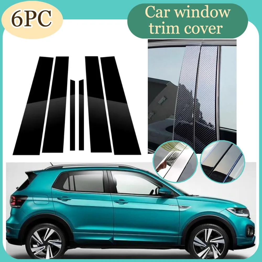 6PCS Glossy Black Silver Carbon Pillar Post Fit For VW T-Cross T cross 2019 2020 2021 Door Window Column BC Trim Sticker Cover
6PCS Glossy Black Silver Carbon Pillar Post Fit For VW T-Cross T cross 2019 2020 2021 Door Window Column BC Trim Sticker Cover