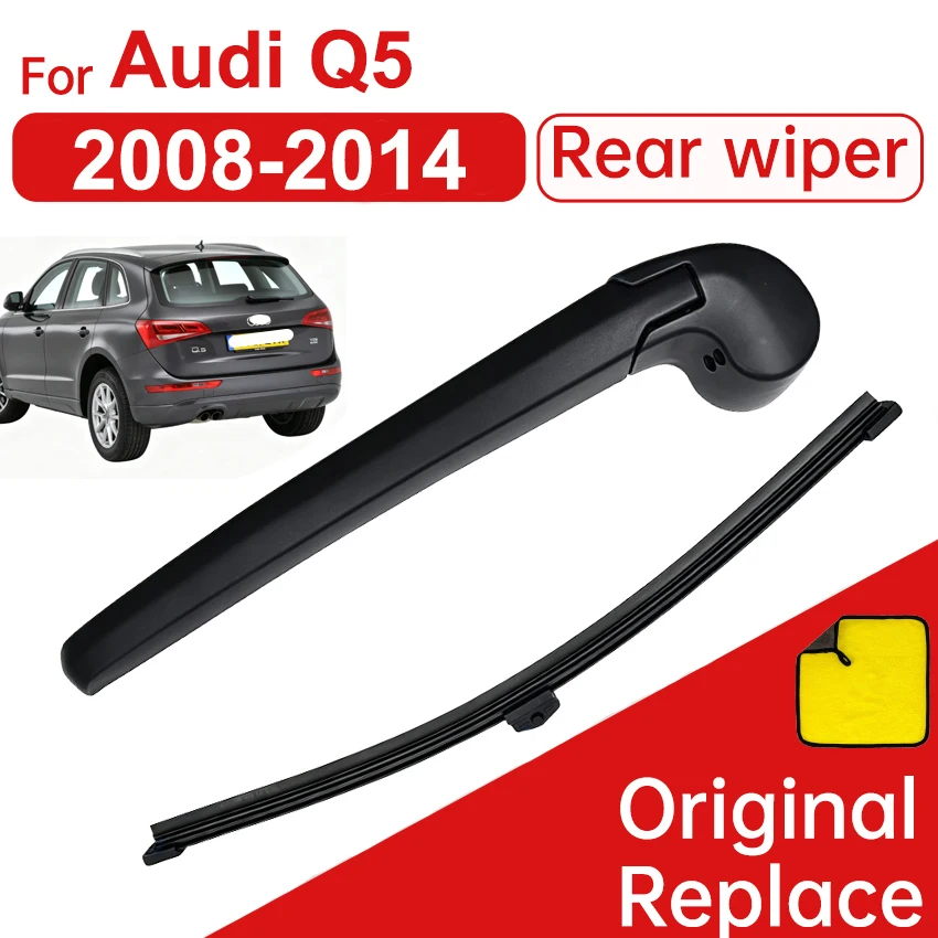 Car Wiper Blade Rear Back Window Windshield Wipers Arm & Blade Kit For Audi Q5 2008 2009 2010 2011 2012 2013 2014 8R0955407
Car Wiper Blade Rear Back Window Windshield Wipers Arm & Blade Kit For Audi Q5 2008 2009 2010 2011 2012 2013 2014 8R0955407