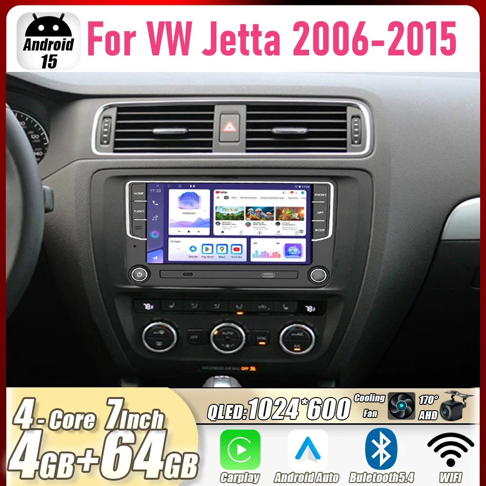 4GB+64GB 7" For VW Jetta 2006-2015 Car Stereo Radio CarPlay Android15 Auto Head Unit GPS 4G+WIFI Navi Multimedia Player
4GB+64GB 7" For VW Jetta 2006-2015 Car Stereo Radio CarPlay Android15 Auto Head Unit GPS 4G+WIFI Navi Multimedia Player