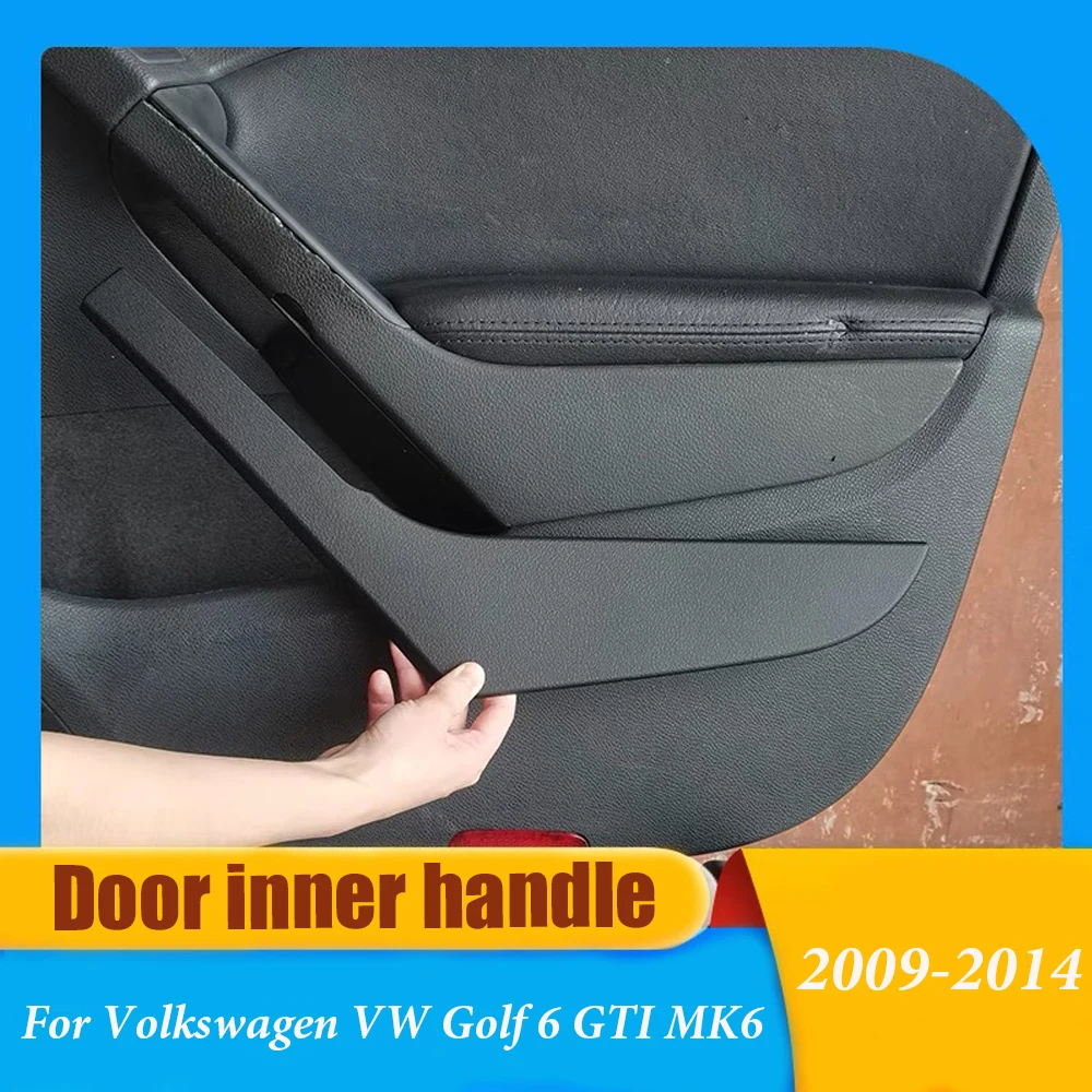 Interior Doors Front Rear Door Pull Handle Trim Cover Black Inner Cap for VW Golf 6 GTI MK6 2009 2010 2011 2012 2013
Interior Doors Front Rear Door Pull Handle Trim Cover Black Inner Cap for VW Golf 6 GTI MK6 2009 2010 2011 2012 2013