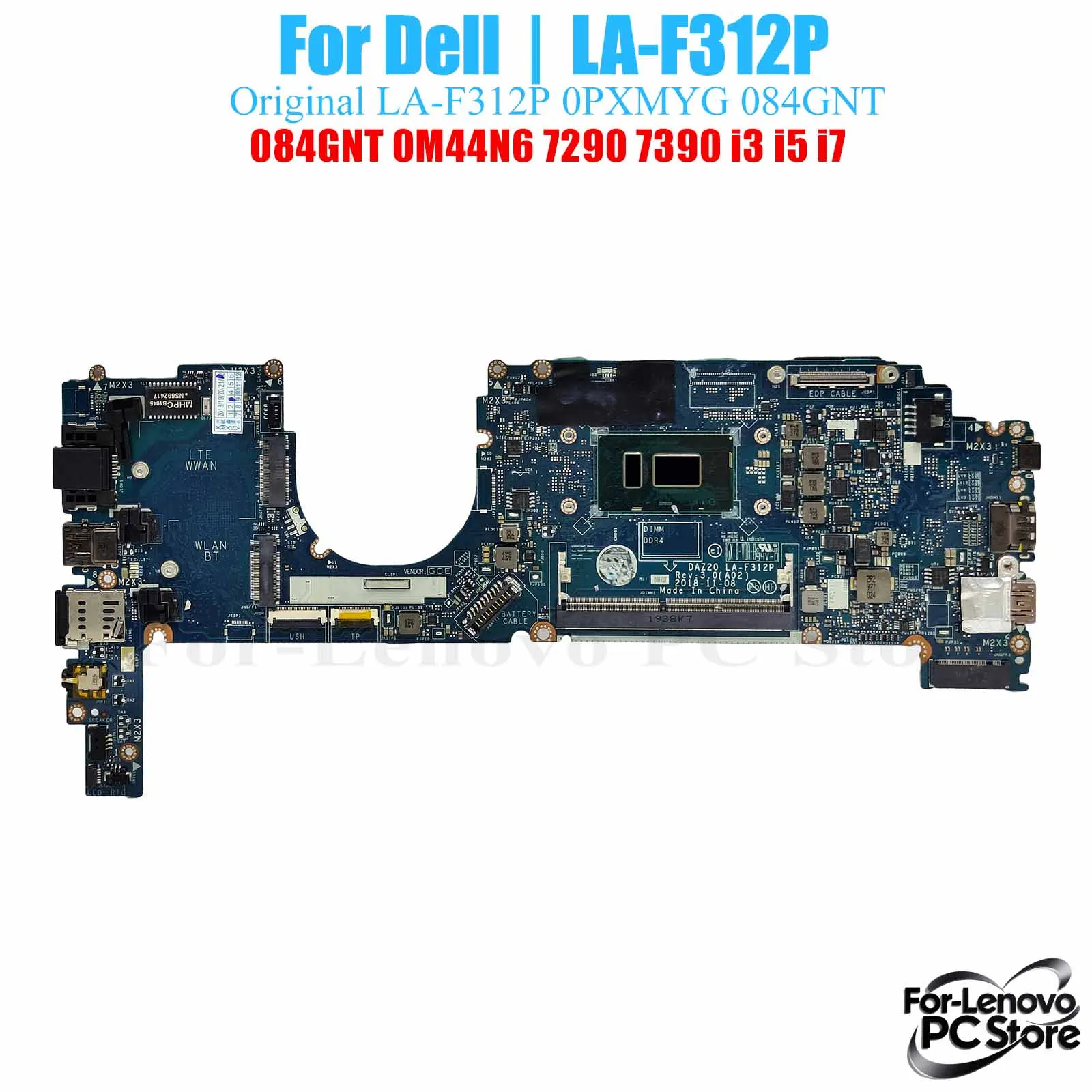 LA-F312P для материнской платы ноутбука DELL LA-F312P Latitude 7290 7390 0PXMYG 084GNT 0M44N6 Материнская плата ноутбука
LA-F312P для материнской платы ноутбука DELL LA-F312P Latitude 7290 7390 0PXMYG 084GNT 0M44N6 Материнская плата ноутбука