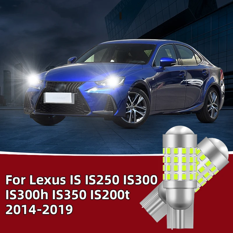 2Pcs T10 W5W LED Bulbs Parking Lamp For Lexus IS IS250 IS300 IS300h IS350 IS200t 2014 2015 2016 2017 2018 2019 Clearance Lights
2Pcs T10 W5W LED Bulbs Parking Lamp For Lexus IS IS250 IS300 IS300h IS350 IS200t 2014 2015 2016 2017 2018 2019 Clearance Lights