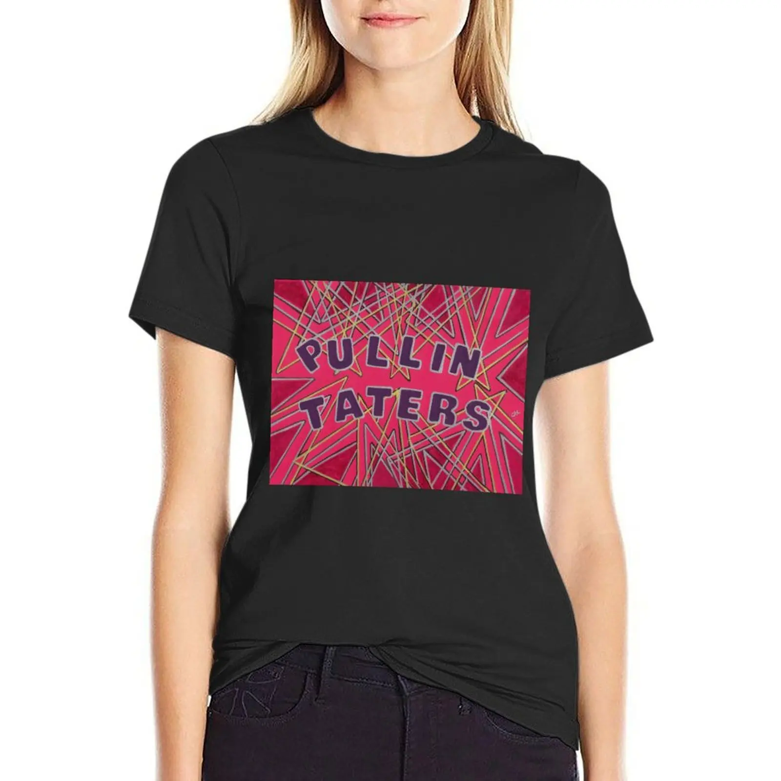 PULLIN TATERS T-Shirt Female clothing tees vintage clothes Woman clothing
PULLIN TATERS T-Shirt Female clothing tees vintage clothes Woman clothing