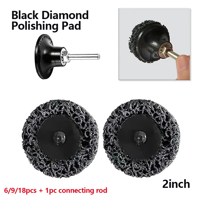 6/9/18pcs 2-inch Black Diamond with 1 Connecting Rod Black Diamond Grinding Disc Black Diamond Polishing Wheel Polishing Pad
6/9/18pcs 2-inch Black Diamond with 1 Connecting Rod Black Diamond Grinding Disc Black Diamond Polishing Wheel Polishing Pad