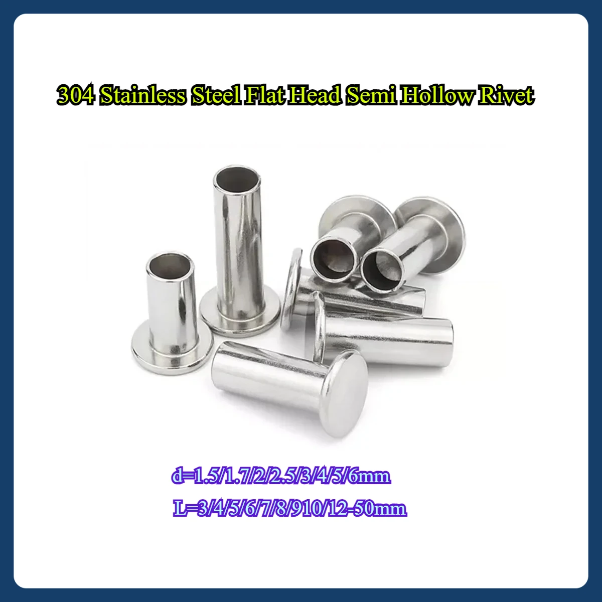 304 Stainless Steel Flat Head Semi Hollow Rivet / Flat Round Head Hollow Rivet M2M2.5M3M4M5M6
304 Stainless Steel Flat Head Semi Hollow Rivet / Flat Round Head Hollow Rivet M2M2.5M3M4M5M6