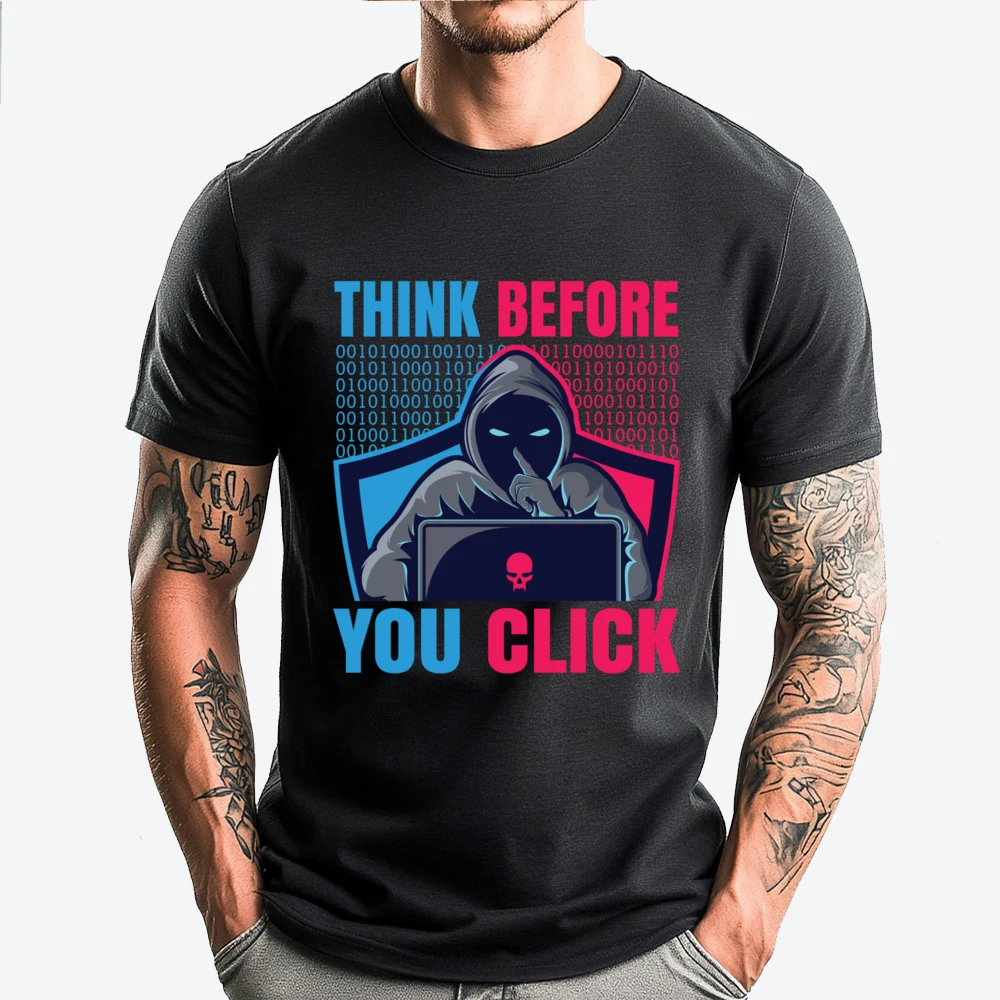 Think Before You Click Computer Outfit Luxury Clothing SOFT Tshirts Men England Style
Think Before You Click Computer Outfit Luxury Clothing SOFT Tshirts Men England Style