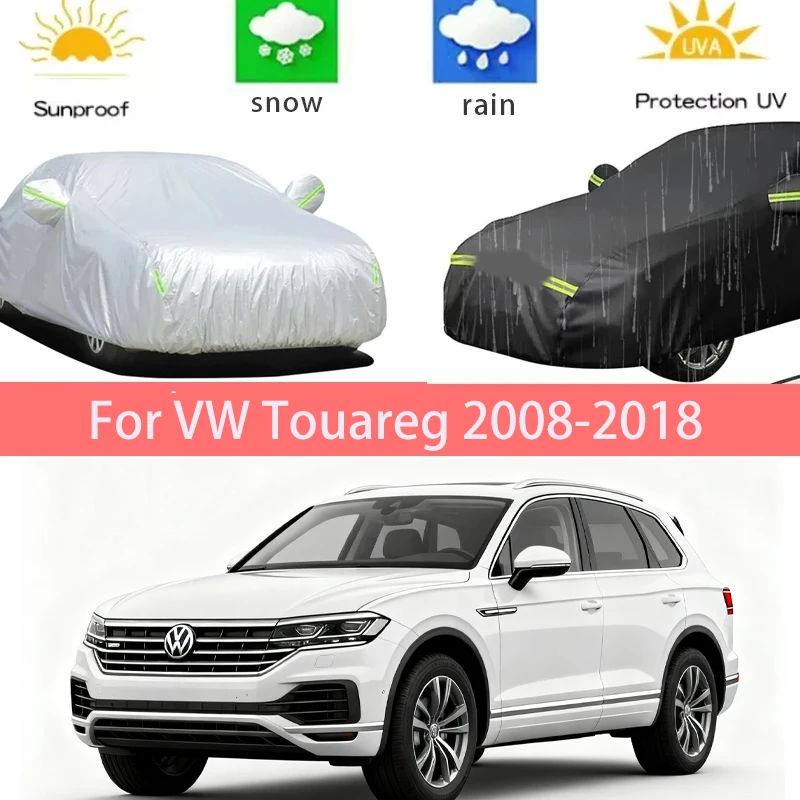 For VW Touareg 2008-2018 Full Car Covers Outdoor Sun Anti UV Rain Snow Dust Protection Oxford Cloth Accessories
For VW Touareg 2008-2018 Full Car Covers Outdoor Sun Anti UV Rain Snow Dust Protection Oxford Cloth Accessories