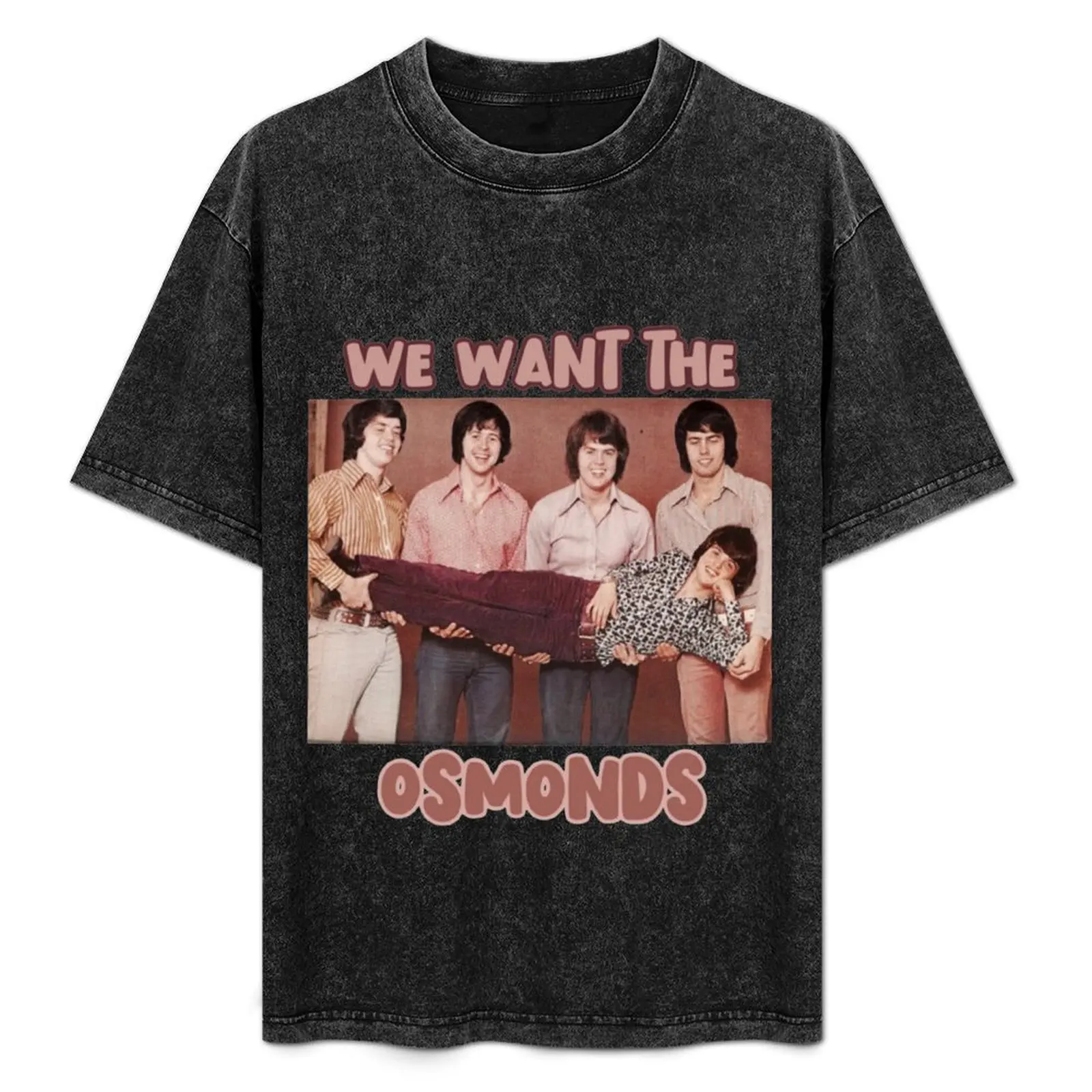 We want the Osmonds T-Shirt Stylish Print Short Sleeve Tee
We want the Osmonds T-Shirt Stylish Print Short Sleeve Tee
