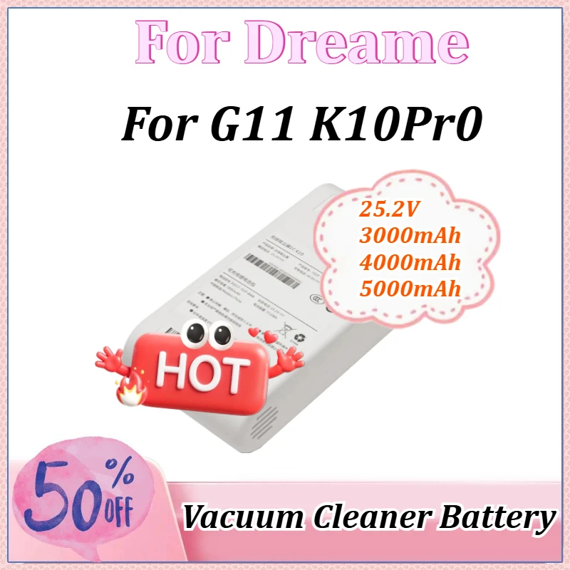 25.2V 3000mAh 4000mAh 5000mAh For Dreame G11 K10Pro Vacuum Cleaner Battery Li-ion Rechargeable Battery
25.2V 3000mAh 4000mAh 5000mAh For Dreame G11 K10Pro Vacuum Cleaner Battery Li-ion Rechargeable Battery