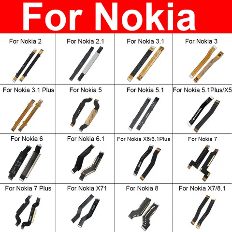 Main Motherboard Connector Flex Cable For Nokia 2 2.1 3 3.1 5 5.1 6 6.1 7 7.1 8 8.1 Plus X3 X5 X6 X7 Mainboard Flex Ribbon Parts