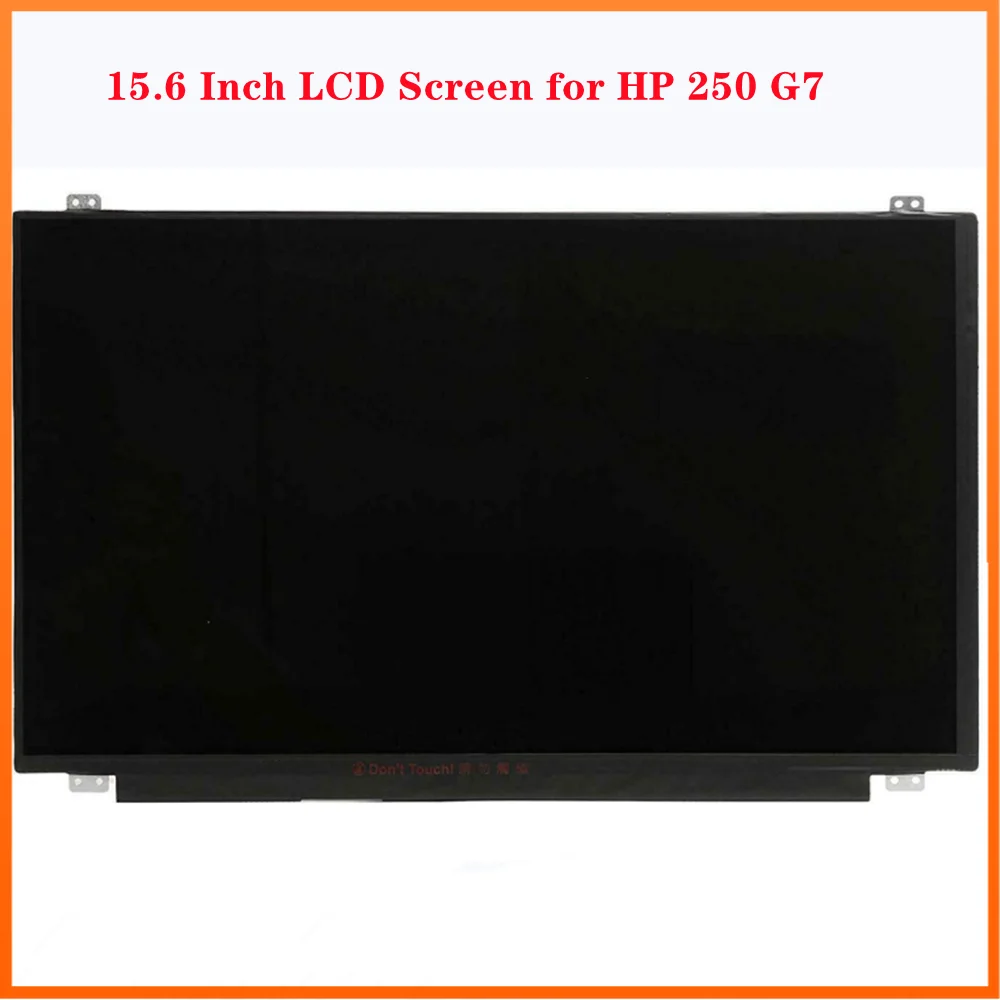 15.6 Inch for HP 250 G7 LCD Screen FHD 1920x1080 IPS LED Display Panel Matrix Replacement EDP 30pins Slim Non-Touch
15.6 Inch for HP 250 G7 LCD Screen FHD 1920x1080 IPS LED Display Panel Matrix Replacement EDP 30pins Slim Non-Touch