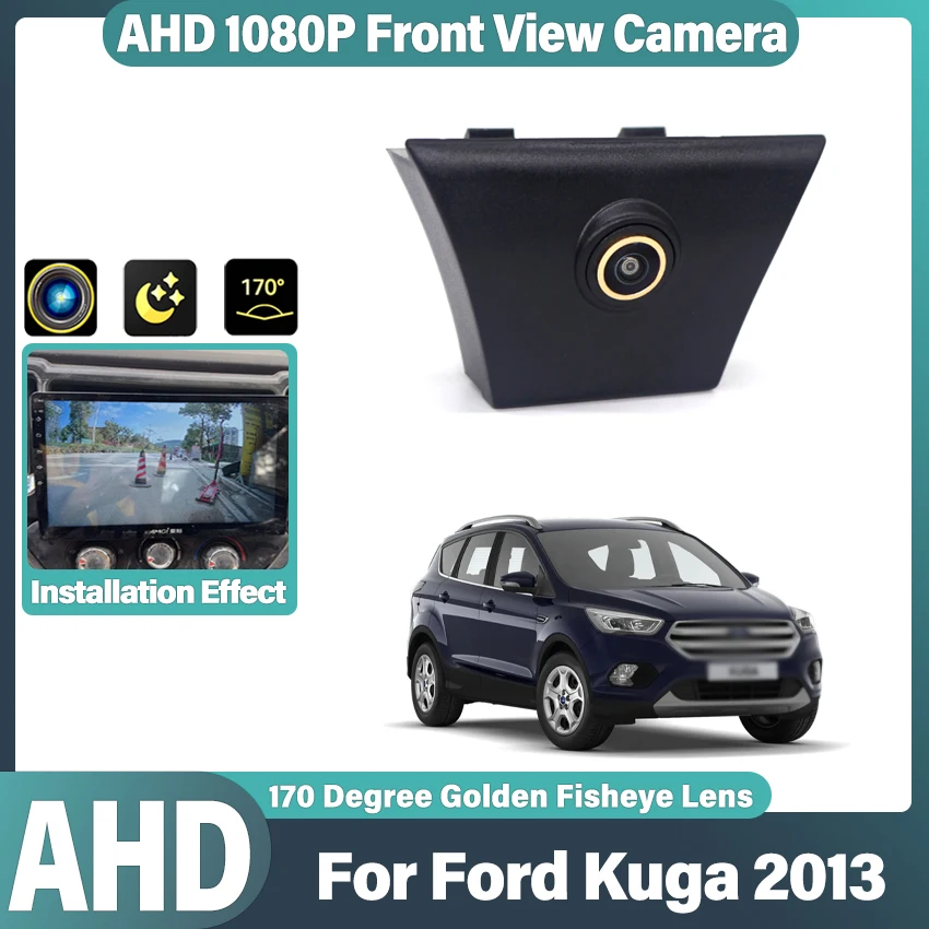Автомобильная передняя камера AHD 1080P для Ford Kuga 2013, HD-камера ночного видения, камера для передней решетки, объектив типа «рыбий глаз», камера для парковки, передняя камера
Автомобильная передняя камера AHD 1080P для Ford Kuga 2013, HD-камера ночного видения, камера для передней решетки, объектив типа «рыбий глаз», камера для парковки, передняя камера