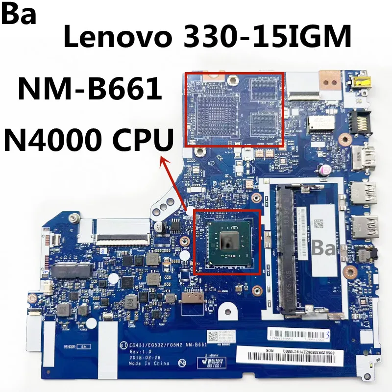 For Lenovo 330-15IGM Laptop Motherboard NM-B661.With CPU N4000.DDR4 Tested 100% Work
For Lenovo 330-15IGM Laptop Motherboard NM-B661.With CPU N4000.DDR4 Tested 100% Work