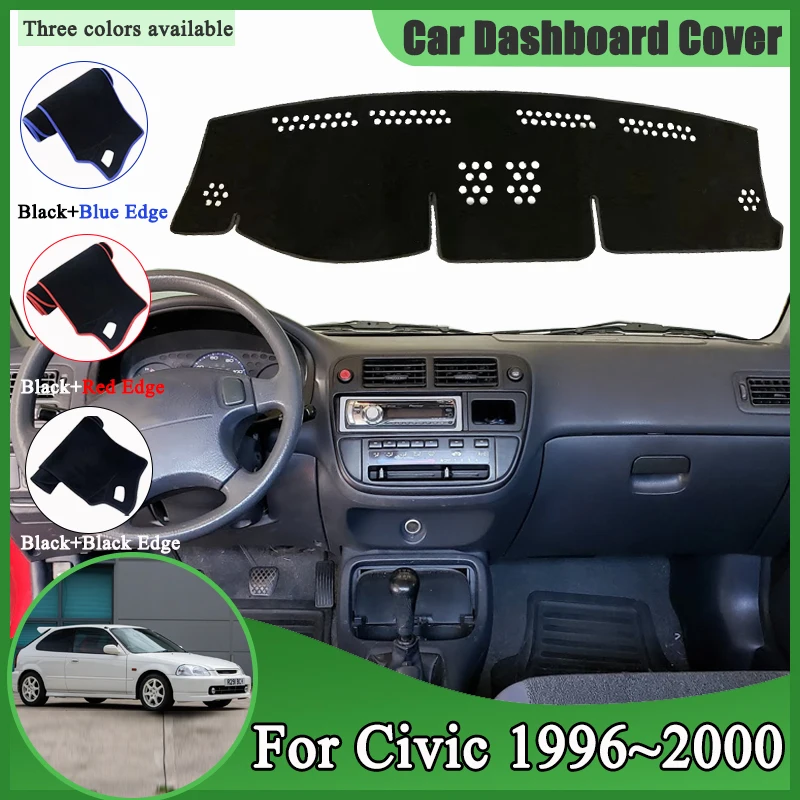 Dashboard Cover Dash Mat for Honda Civic MK6 1996~2000 EJ EK EM Anti-slip Cushion Anti-UV Sunshield Pads Caerpet Car Accessories
Dashboard Cover Dash Mat for Honda Civic MK6 1996~2000 EJ EK EM Anti-slip Cushion Anti-UV Sunshield Pads Caerpet Car Accessories