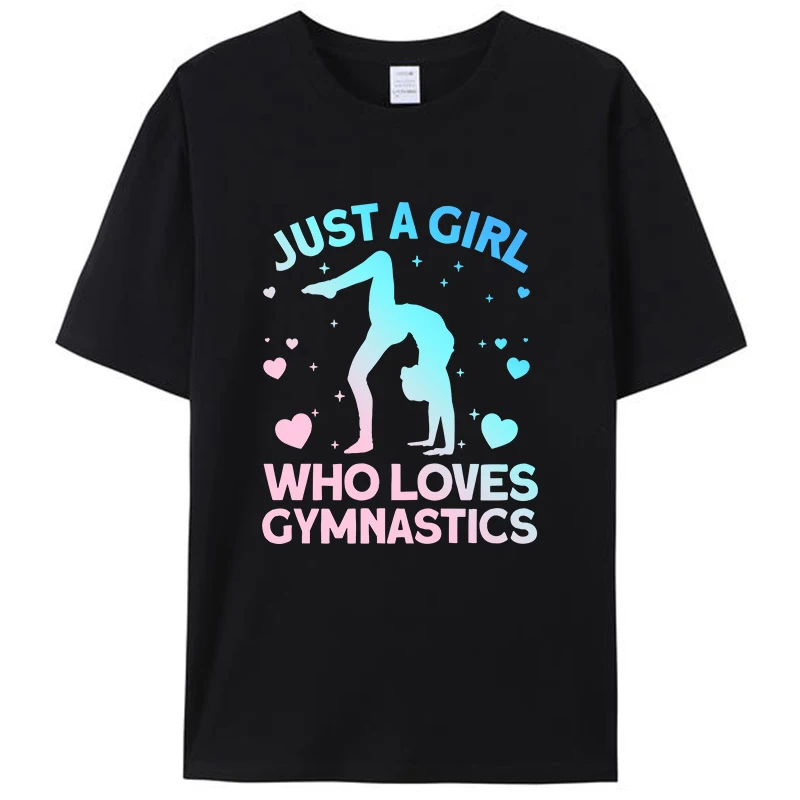 Gymnast Just A Girl Who Loves Gymnastics Ladies Women's T-Shirt Fitness Gym Men's Tee Shirts Clothing Cheer Yoga Skiing Gifts
Gymnast Just A Girl Who Loves Gymnastics Ladies Women's T-Shirt Fitness Gym Men's Tee Shirts Clothing Cheer Yoga Skiing Gifts