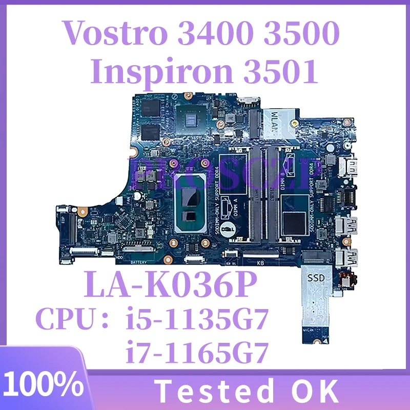 Материнская плата LA-K036P для Dell Vostro 3400 3500 Inspiron 3501, материнская плата для ноутбука с процессором i5-1135G7 i7-1165G7, графическим процессором MX330 2G
Материнская плата LA-K036P для Dell Vostro 3400 3500 Inspiron 3501, материнская плата для ноутбука с процессором i5-1135G7 i7-1165G7, графическим процессором MX330 2G