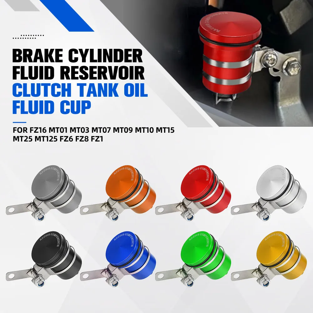 For YAMAHA FZ16 MT01 MT03 MT07 MT09 MT10 MT15 MT25 MT125 FZ6 FZ8 FZ1 Brake Cylinder Fluid Reservoir Clutch Tank Oil Fluid Cup
For YAMAHA FZ16 MT01 MT03 MT07 MT09 MT10 MT15 MT25 MT125 FZ6 FZ8 FZ1 Brake Cylinder Fluid Reservoir Clutch Tank Oil Fluid Cup