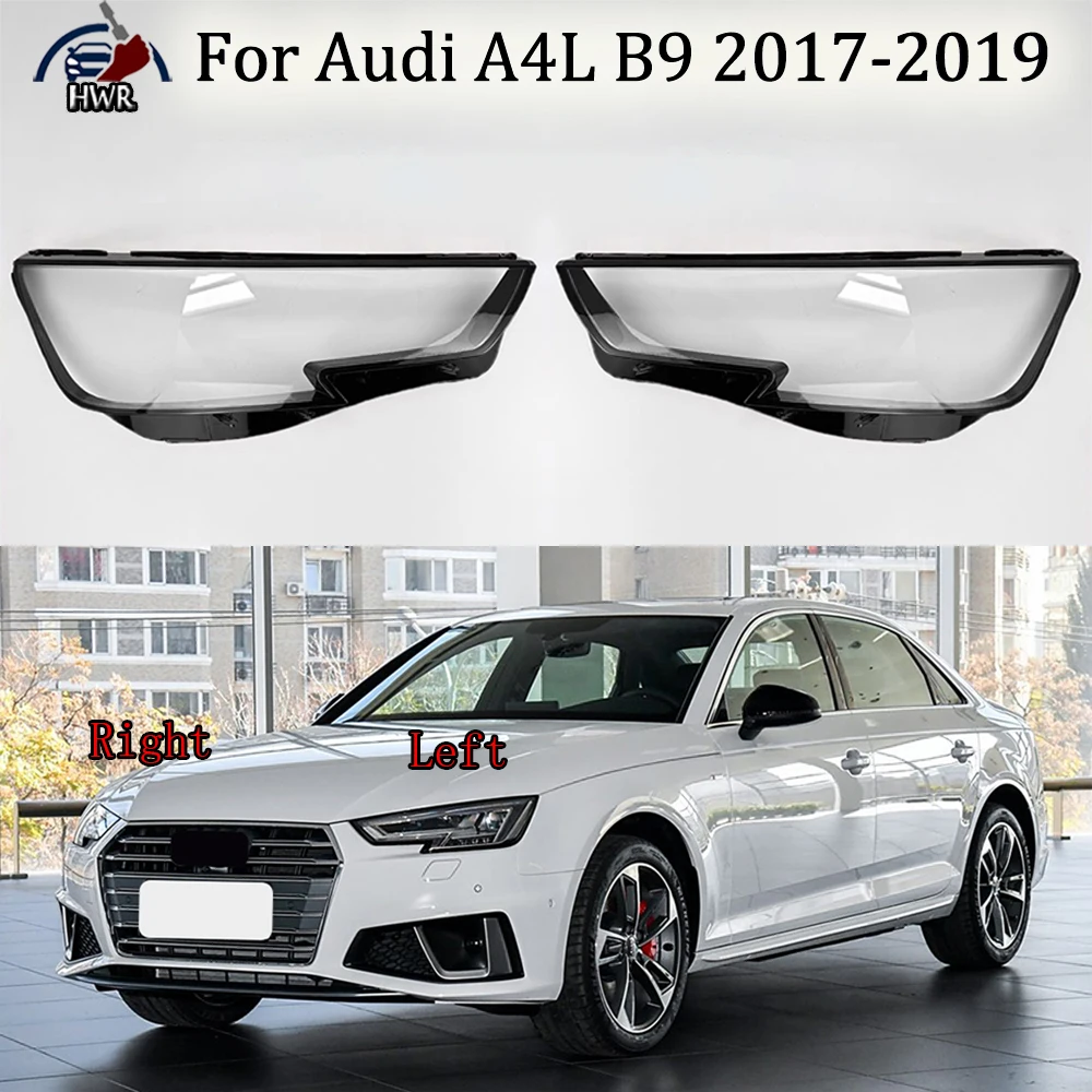 For Audi A4L B9 2017 2018 2019 Front Headlamp Cover Transparent Headlight Shell Lens Plexiglass Replace Original Lampshade
For Audi A4L B9 2017 2018 2019 Front Headlamp Cover Transparent Headlight Shell Lens Plexiglass Replace Original Lampshade