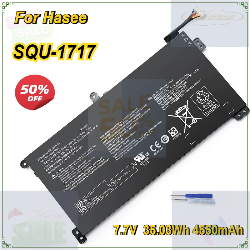 New SQU-1717 Laptop Battery for Hasee Thor KINGBOOK U65A QL9S04 U-1717 PN:916QA108H 7.7V 35.03Wh 4550mAh
New SQU-1717 Laptop Battery for Hasee Thor KINGBOOK U65A QL9S04 U-1717 PN:916QA108H 7.7V 35.03Wh 4550mAh