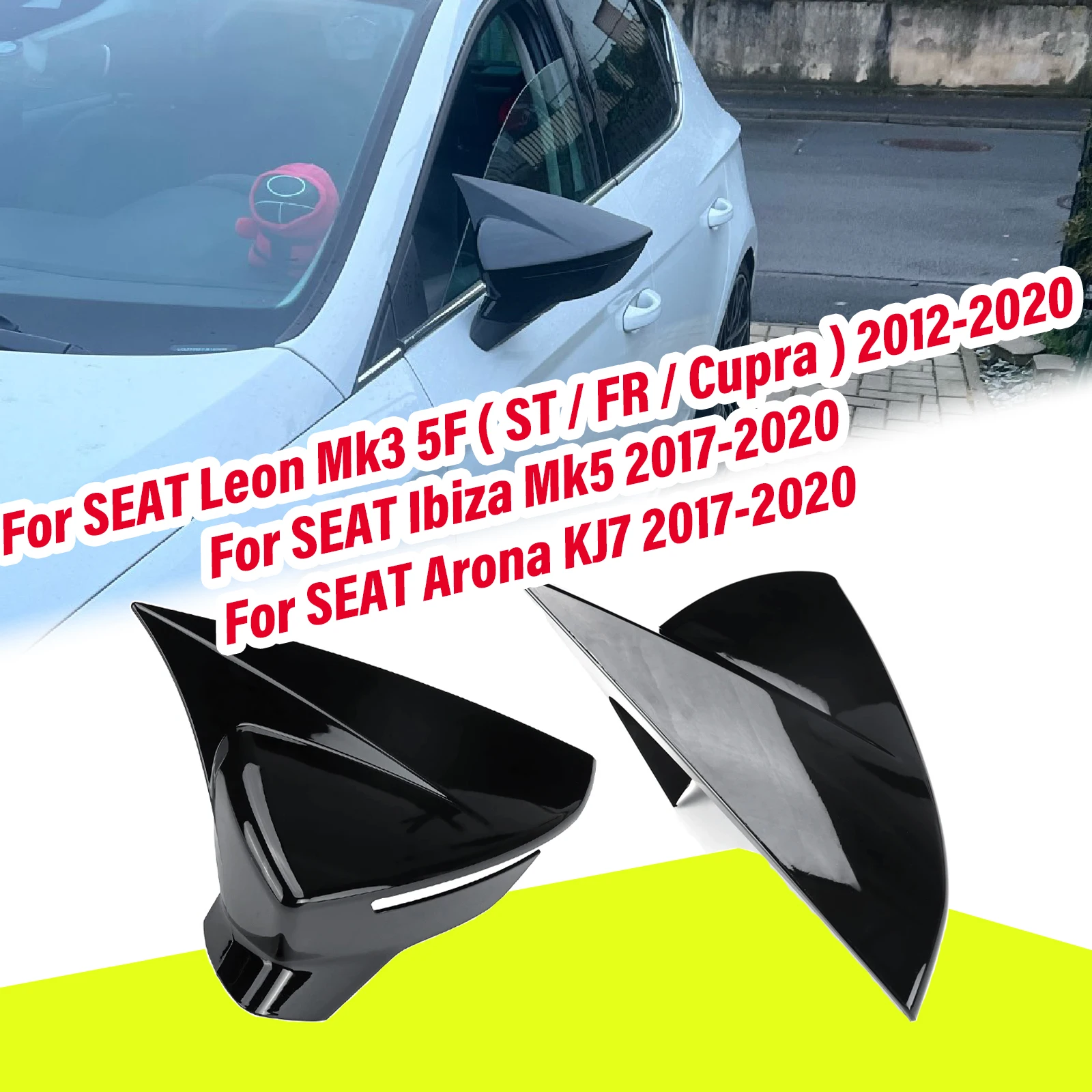 Car Side Door Rear View Mirror Shell Cover Cap For SEAT Leon MK3 5F ST FR Cupra 2012-2020 For Ibiza Mk5 For Arona KJ7 2017-2020
Car Side Door Rear View Mirror Shell Cover Cap For SEAT Leon MK3 5F ST FR Cupra 2012-2020 For Ibiza Mk5 For Arona KJ7 2017-2020