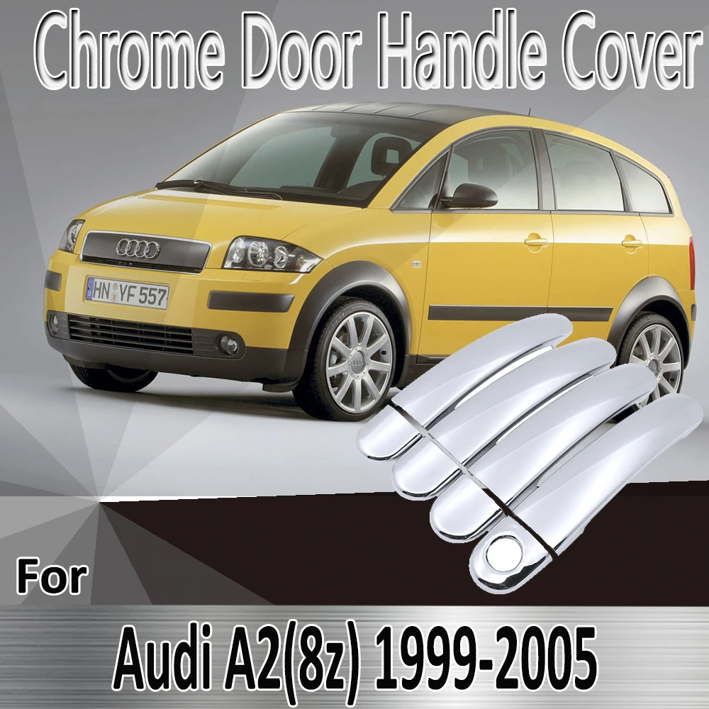 Для Audi A2 8Z 1999 ~ 2005 2000 2001 2002 2003 Стайлинговые наклейки, украшения, хромированная дверная ручка, крышка, краска, ремонт автомобильных аксессуаров
Для Audi A2 8Z 1999 ~ 2005 2000 2001 2002 2003 Стайлинговые наклейки, украшения, хромированная дверная ручка, крышка, краска, ремонт автомобильных аксессуаров