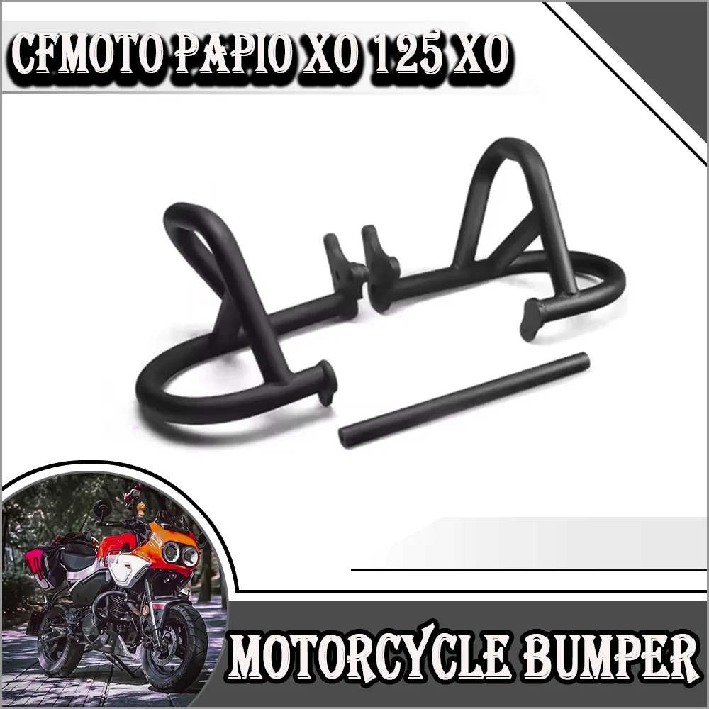 For CFMOTO Papio XO 125 XO Motorcycle Bumper Guard Bar Anti-Collision Anti-fall Bar Anti-fall Frame Modified Competition Bumper 
For CFMOTO Papio XO 125 XO Motorcycle Bumper Guard Bar Anti-Collision Anti-fall Bar Anti-fall Frame Modified Competition Bumper
