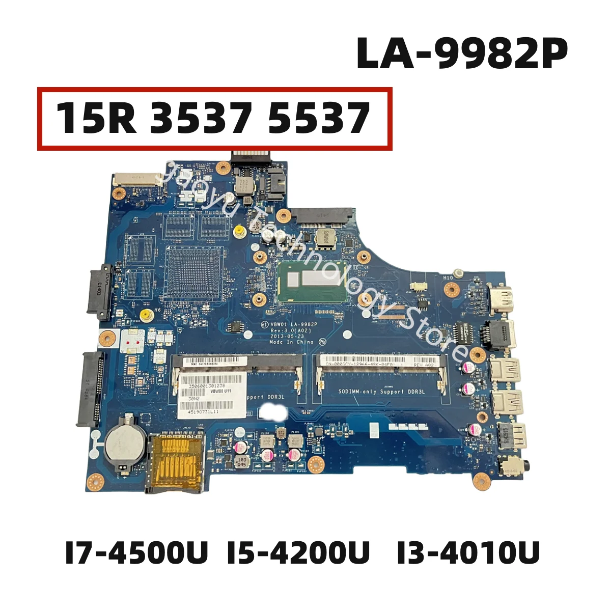 Оригинальная материнская плата 0CX6H1 0CD6V3 для ноутбука Dell Inspiron 15R 3537 5537
Оригинальная материнская плата 0CX6H1 0CD6V3 для ноутбука Dell Inspiron 15R 3537 5537