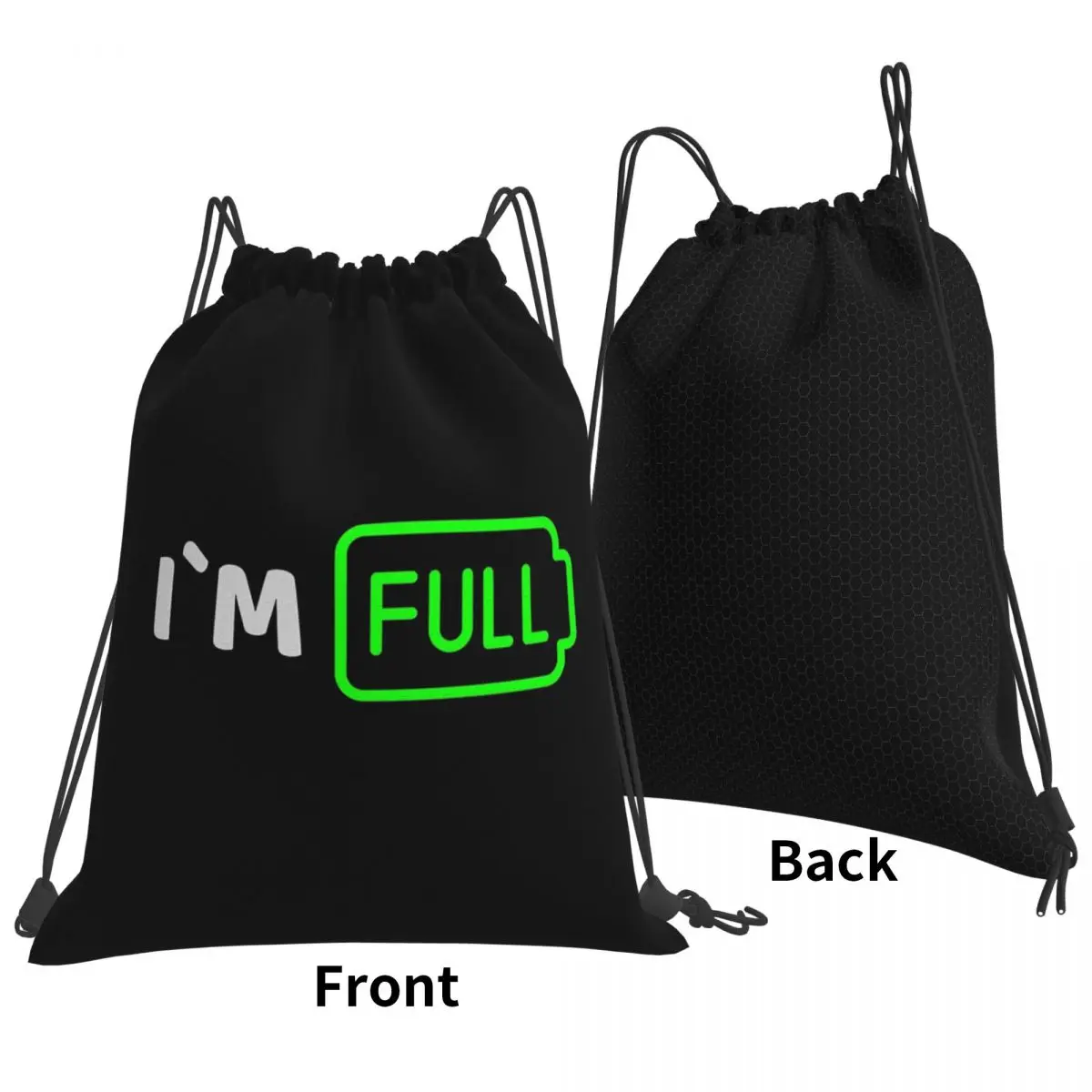 I'm Full A Funny Metaphor As A Gift For Your Friends Backpacks Casual Drawstring Bundle Pocket Sports Bag Book Bags Man Woman
I'm Full A Funny Metaphor As A Gift For Your Friends Backpacks Casual Drawstring Bundle Pocket Sports Bag Book Bags Man Woman