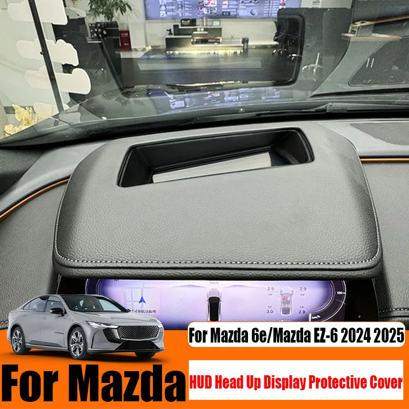 For Mazda 6e/Mazda EZ-6 2024 2025 head up display HUD protective cover modified car interior decoration accessories dustproof
For Mazda 6e/Mazda EZ-6 2024 2025 head up display HUD protective cover modified car interior decoration accessories dustproof