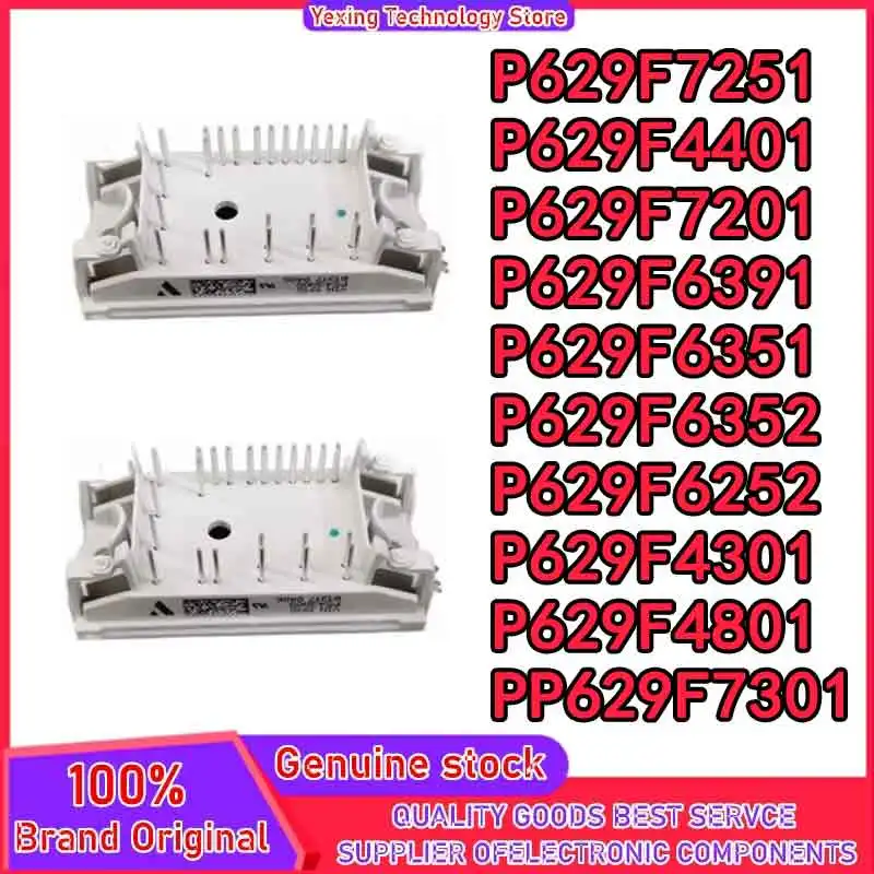P629F7201 P629F7301 P629F7251 P629F6391 P629F6351 P629F6352 P629F6252 P629F4401 P629F4301 P629F4801
P629F7201 P629F7301 P629F7251 P629F6391 P629F6351 P629F6352 P629F6252 P629F4401 P629F4301 P629F4801