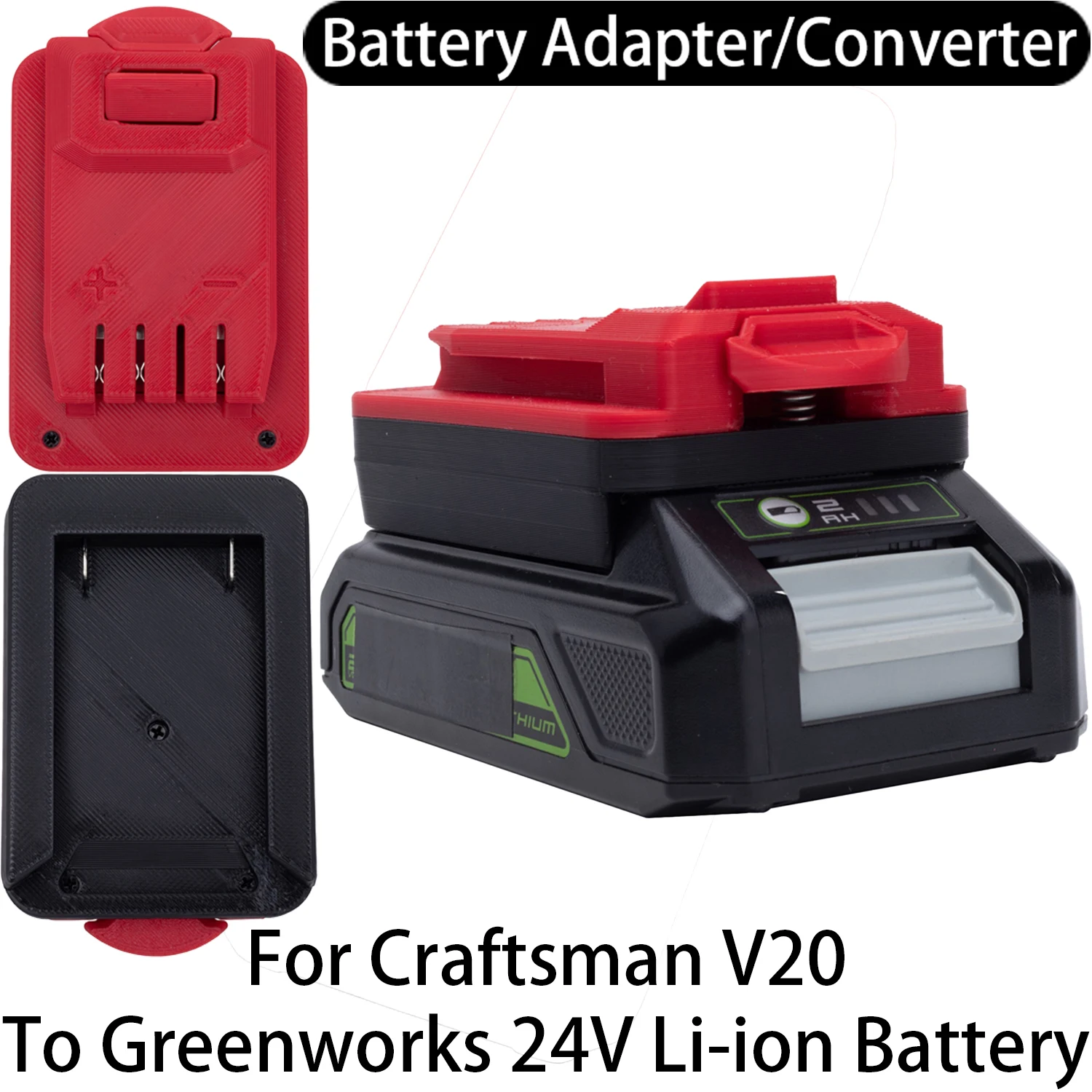 Adapter Converter For Craftsman V20 Li-ion Tool To Greenworks 24V Li-ion Battery Adapter Converter Power Tool Accessory
Adapter Converter For Craftsman V20 Li-ion Tool To Greenworks 24V Li-ion Battery Adapter Converter Power Tool Accessory
