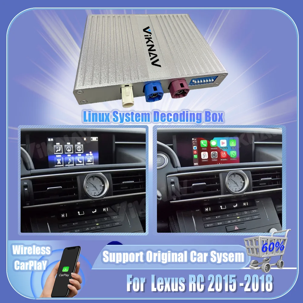 Обновление интерфейса декодирования Viknav Linux, подходит для Lexus RC 2015 2016 2017 2018, Android Auto, беспроводной декодер Apple CarPlay
Обновление интерфейса декодирования Viknav Linux, подходит для Lexus RC 2015 2016 2017 2018, Android Auto, беспроводной декодер Apple CarPlay