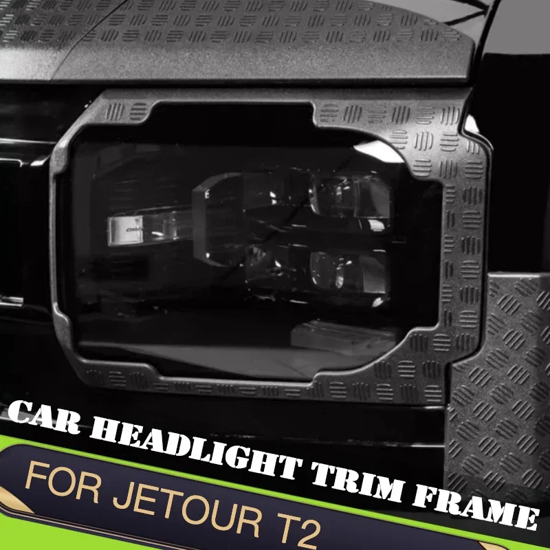 Car Headlight Trim Frame Fit for Jetour Traveller T2 T2 2023 2024 2025 Modified Challenger Kit Car Exterior Trims Accessories
Car Headlight Trim Frame Fit for Jetour Traveller T2 T2 2023 2024 2025 Modified Challenger Kit Car Exterior Trims Accessories