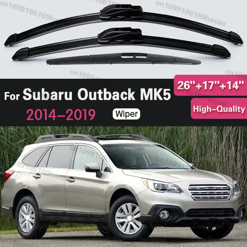 For Subaru Outback MK5 2014-2019 2015 2016 2017 Wiper Front & Rear Wiper Blades Windshield Windscreen Window Brushes 26"+17"+14"
For Subaru Outback MK5 2014-2019 2015 2016 2017 Wiper Front & Rear Wiper Blades Windshield Windscreen Window Brushes 26"+17"+14"